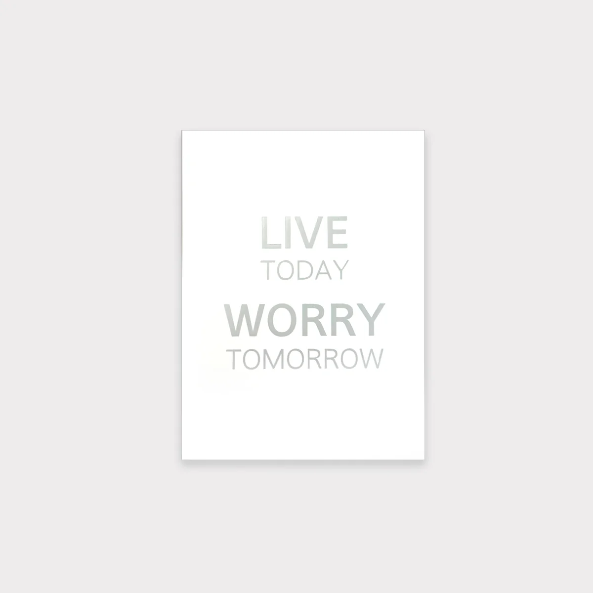 Live Today, Worry Tomorrow Notebook - Image 2